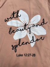 Load image into Gallery viewer, "If He Dresses the Lilies" Hooded Sweatshirt