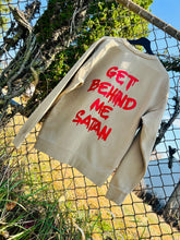 Load image into Gallery viewer, “Get behind me Satan” crewneck