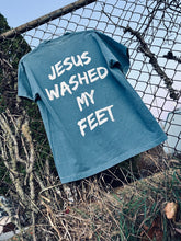 Load image into Gallery viewer, “JESUS WASHED MY FEET” Unisex tshirt