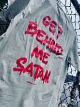 Load image into Gallery viewer, “Get behind me Satan” Unisex T-shirt