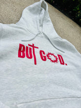 Load image into Gallery viewer, “But God” Unisex sweatshirt