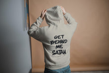 Load image into Gallery viewer, "Get Behind Me Satan" Hooded Sweatshirt