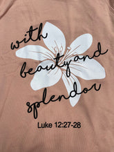 Load image into Gallery viewer, &quot;If He Dresses the Lilies&quot; Hooded Sweatshirt
