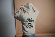 Load image into Gallery viewer, &quot;Get Behind Me Satan&quot; Hooded Sweatshirt

